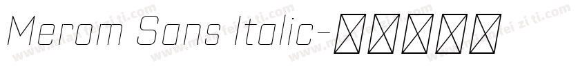 Merom Sans Italic字体转换